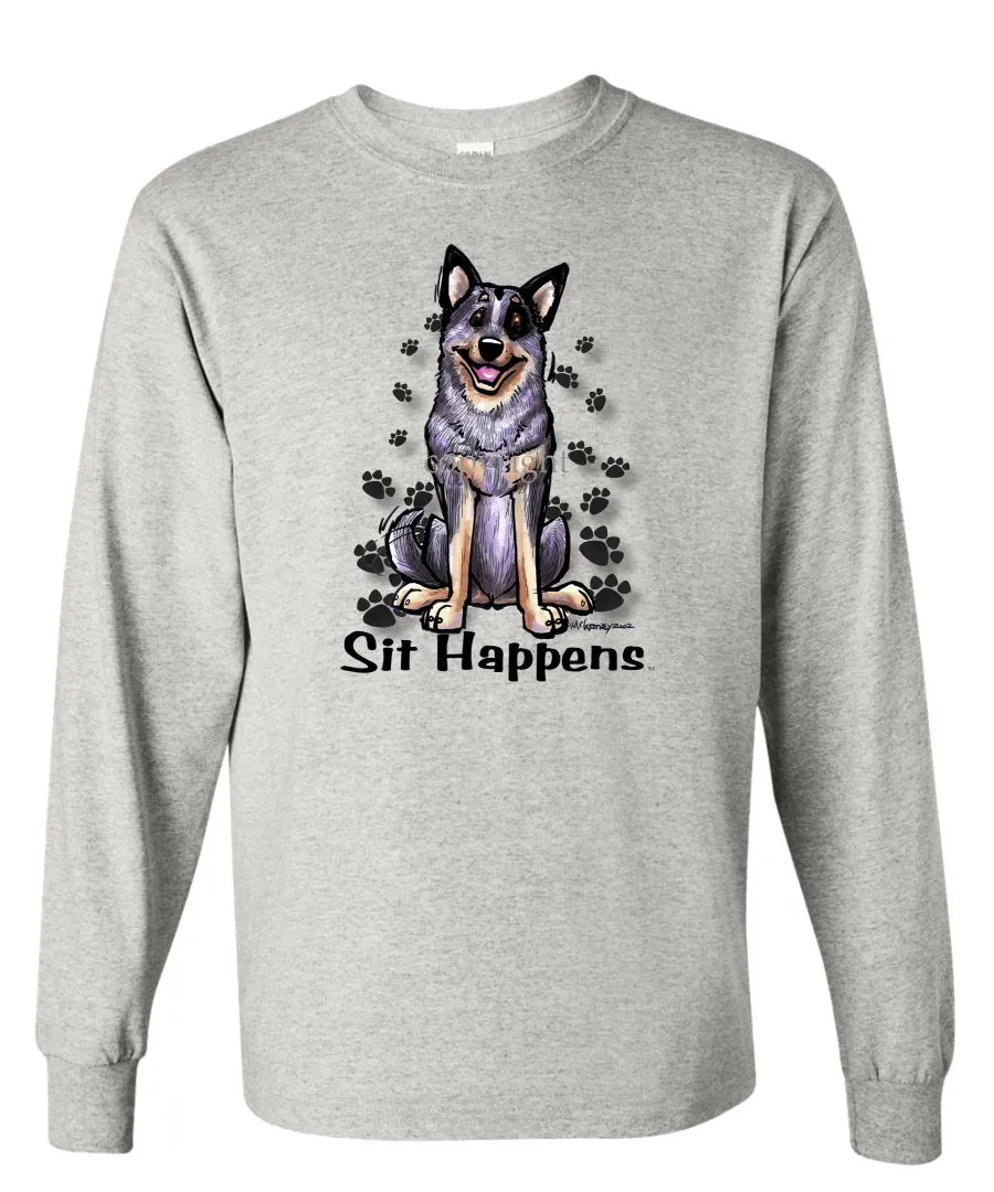 Australian Cattle Dog - Sit Happens - Long Sleeve T-Shirt