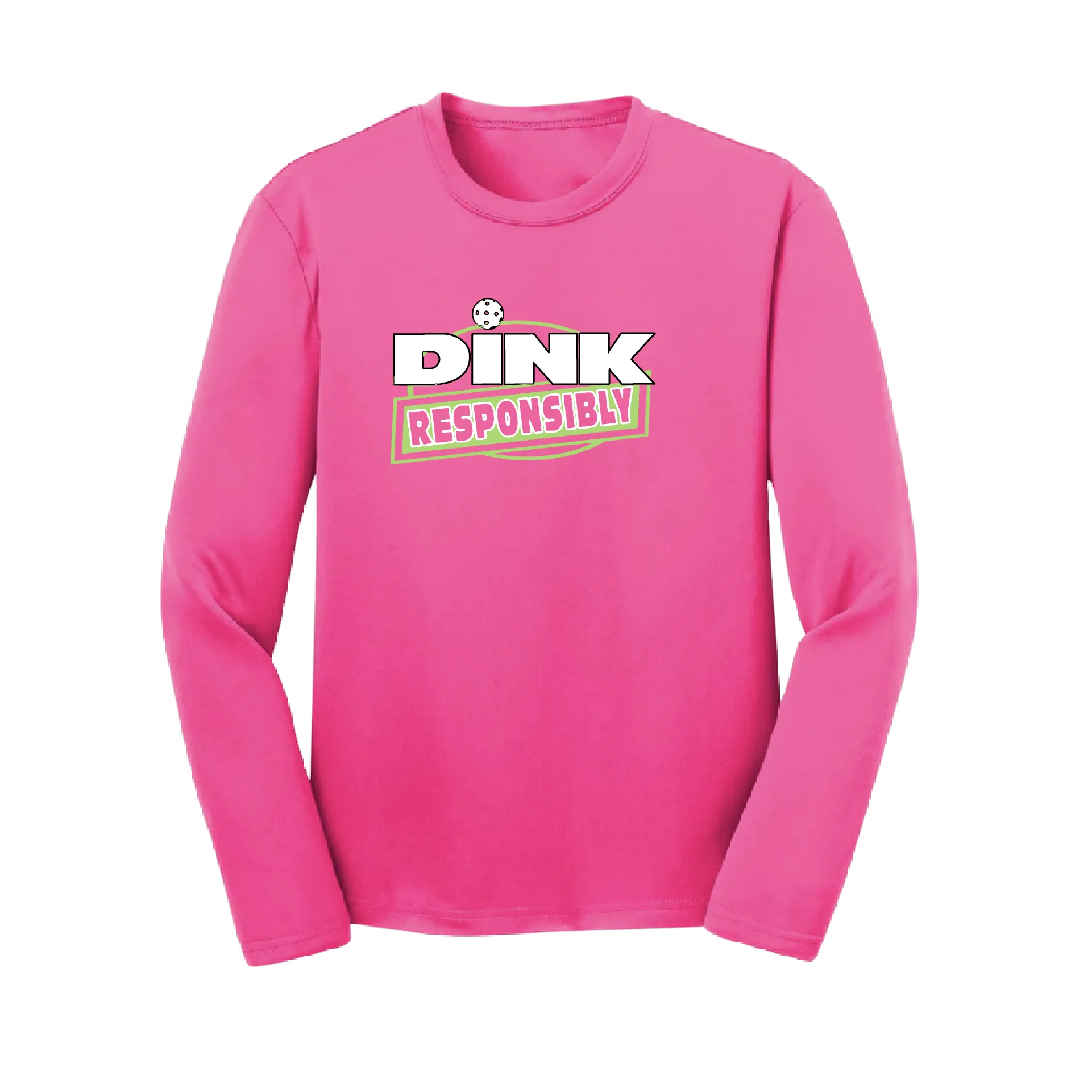 Dink Responsibly Pickleball | Youth Long Sleeve Athletic Shirt | 100% Polyester